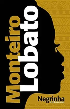 Capa do livro Negrinha e outros contos (Clássicos da literatura) - Monteiro Lobato