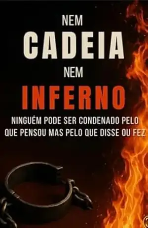 Nem Cadeia, Nem Inferno: Ninguém pode ser condenado pelo que pensou mas pelo que disse ou fez – Vasco Duriense