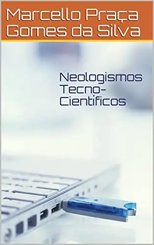 Baixar Neologismos Tecno–Científicos pdf, epub, mobi, eBook