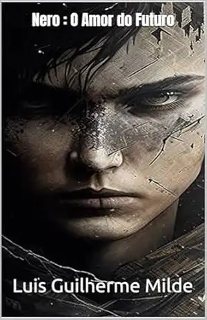 Nero: O Amor do Futuro (Nero e Sofia Livro 1) - Luis Guilherme  Milde