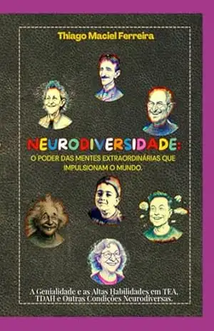 Neurodiversidade – Thiago Maciel Ferreira Neurodiversidade – Thiago Maciel Ferreira