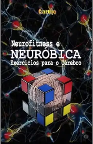 Neurofitness E Neuróbica – Carlos Araujo Carujo