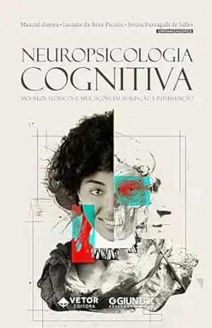 Neuropsicologia Cognitiva – Jerusa Fumagalli de Salles