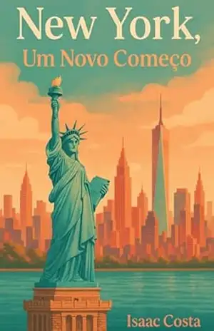 New York, Um Novo Começo - Isaac Costa