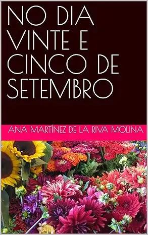 Baixar NO DIA VINTE E CINCO DE SETEMBRO pdf, epub, mobi, eBook