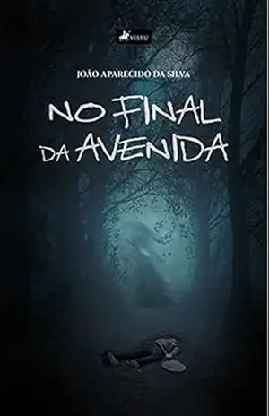 No Final da Avenida – João Aparecido da Silva