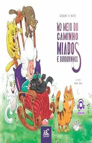 Capa do livro No Meio do Caminho Miados e Burburinhos - Jacqueline de Mattos