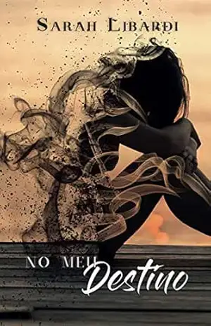 Capa do livro No Meu Destino - Sarah Libardi