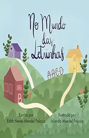 Capa do livro No mundo das letrinhas - Edith Neves Mendel Fréccia