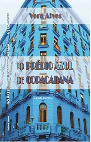 Capa do livro NO PRÉDIO AZUL DE COPACABANA - VERA  ALVES