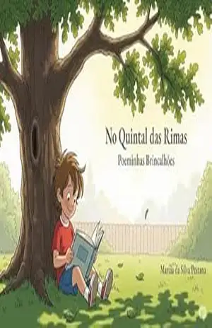No Quintal das Rimas: Poeminhas Brincalhões – Marcia  da Silva Pestana