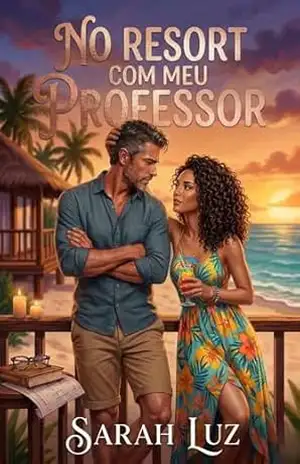 Capa do livro No resort com meu professor - Sarah  Luz