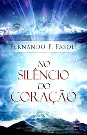 Capa do livro No Silêncio do Coração - Fernando F. Fasoli