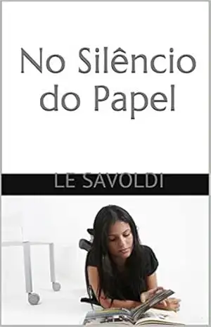 Capa do livro No Silêncio do Papel - Le Savoldi