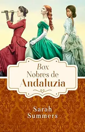 Nobres de Andaluzia – Box Digital Trilogia Completa – Sarah Summers