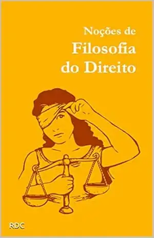 Capa do livro Noções de Filosofia do Direito - Rafael De Conti
