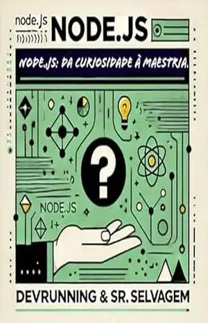 Node.js: Da curiosidade à maestria – Dev Running Node.js: Da curiosidade à maestria – Dev Running