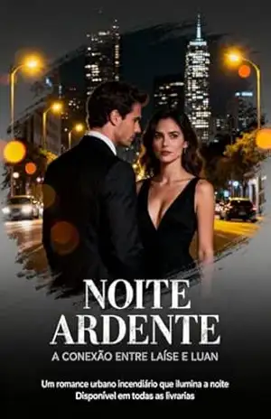 Noite ardente 1e2 – a conexão entre Luan e Laíse: Um jovem e uma mulher madura se aventuram e um romance proibido - Luan Aparecido Noite ardente 1e2 – a conexão entre Luan e Laíse: Um jovem e uma mulher madura se aventuram e um romance proibido - Luan Aparecido