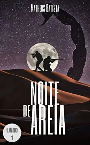 Baixar NOITE DE AREIA (Trilogia Noite de Areia Livro 1) pdf, epub, mobi, eBook