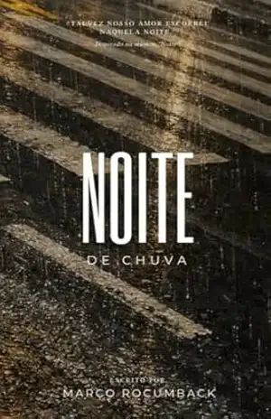 Capa do livro Noite de chuva - Marco Rocumback