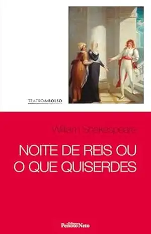 Noite de reis ou O que quiserdes: Carlos Alberto Nunes (Teatro de Bolso Livro 6) – William Shakespeare