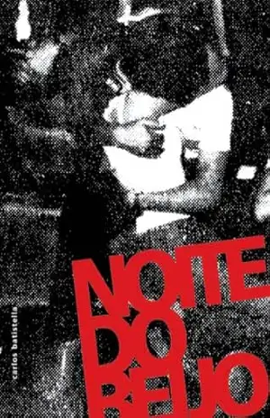 Capa do livro Noite do beijo!: Sorocaba, Brasil, 1981 - Carlos Baptistella