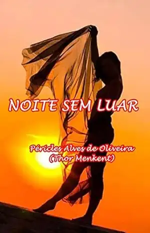 Capa do livro NOITE SEM LUAR (1) - PÉRICLES ALVES DE OLIVEIRA