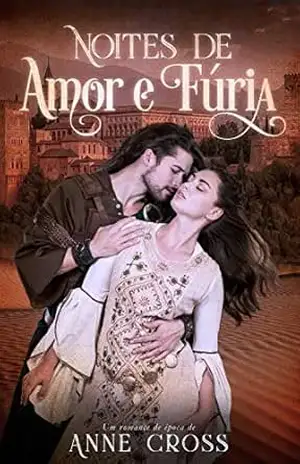 Noites de Amor e Fúria – Anne Cross