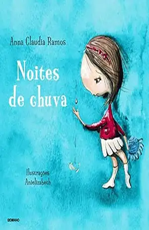 Noites de chuva – Anna Claudia Ramos