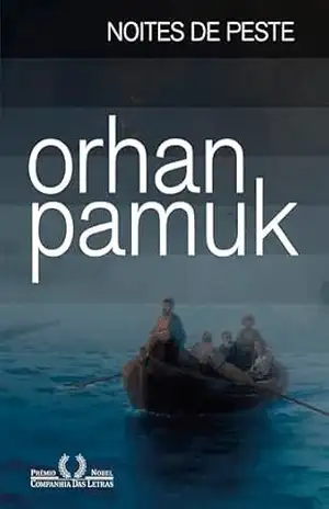 Noites de peste – Orhan Pamuk