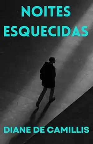 Noites esquecidas – Diane De Camillis