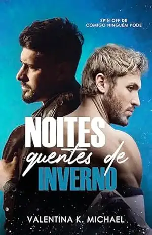 Noites Quentes de Inverno (Clube dos Quarentões) – Valentina  K. Michael