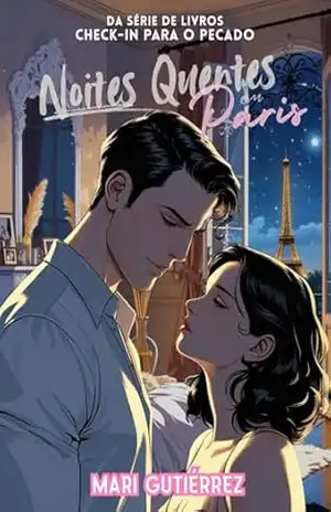 Capa do livro Noites Quentes em Paris (Check–in para o Pecado) - Mari Gutiérrez