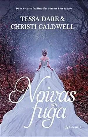 Capa do livro Noivas em fuga - Tessa Dare