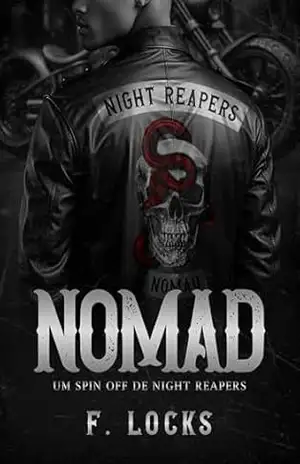 Capa do livro NOMAD: Night Reapers – MC – 4 - F. LOCKS