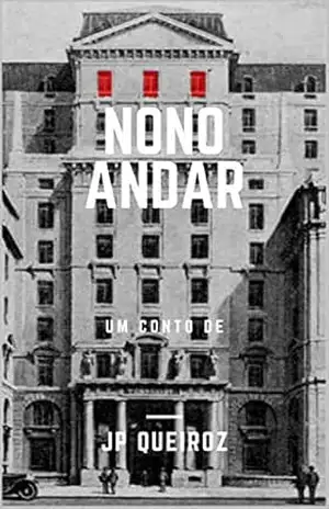 Capa do livro NONO ANDAR - JP Queiroz