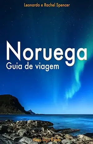 Noruega – Guia de Viagem do Viajo logo Existo – Viajo logo Existo
