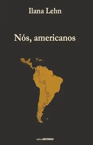 Capa do livro Nós, americanos - Ilana Lehn