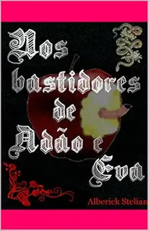Capa do livro Nos bastidores de Adão e Eva - Alberick Stelian