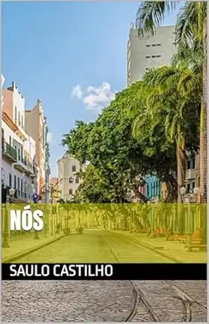 Nós – Saulo Castilho