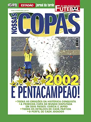 Baixar Nossas Copas O Mundo do Futebol: Copa 2002 pdf, epub, mobi, eBook
