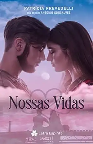 Nossas Vidas – Patrícia Prevedelli Nossas Vidas – Patrícia Prevedelli