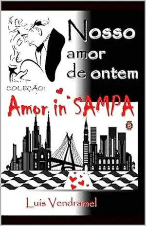Nosso amor de ontem – Luis Vendramel