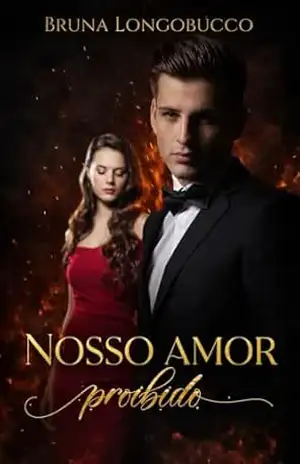 Nosso amor proibido – BRUNA LONGOBUCCO
