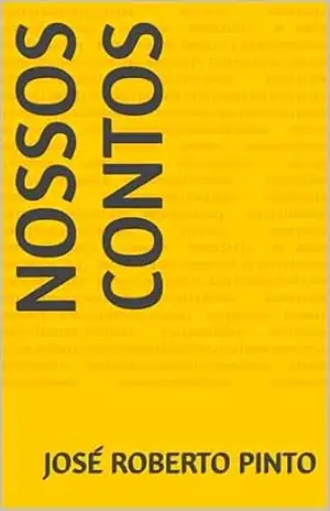 Nossos Contos – José Roberto  Pinto