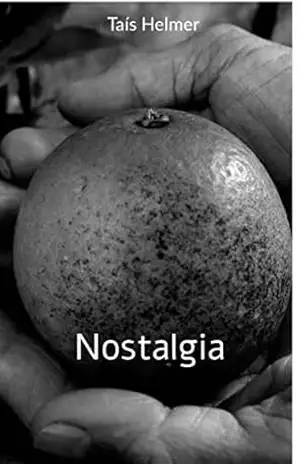 Nostalgia – Taís Helmer Nostalgia – Taís Helmer