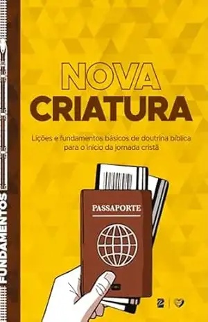Capa do livro Nova Criatura em Cristo - Abe Huber