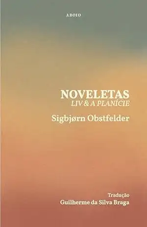 Capa do livro Noveletas (Norte–sul Livro 1) - Sigbjørn Obstfelder