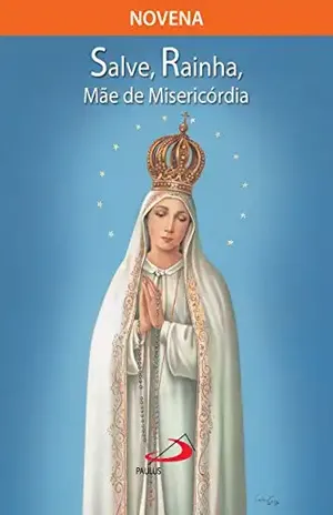 Capa do livro Novena Salve Rainha, mãe de misericórdia (Novenas e orações) - Claudiano Avelino dos Santos