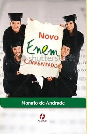 Novo Enem Comentado – Nonato de Andrade Novo Enem Comentado – Nonato de Andrade